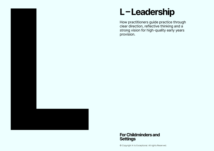 L – Leadership