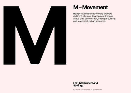 M – Movement
