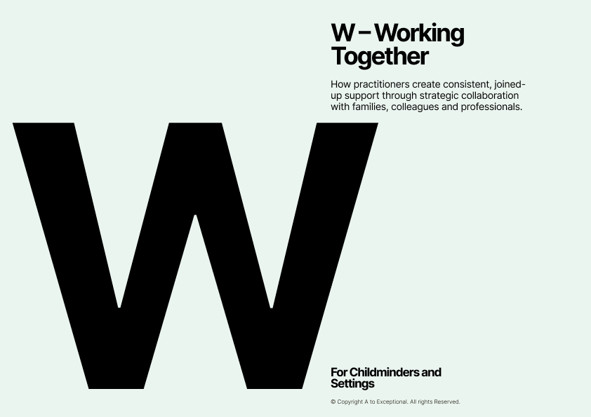 W – Working Together