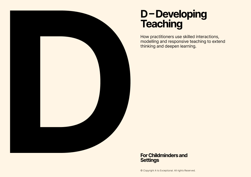 D – Developing Teaching