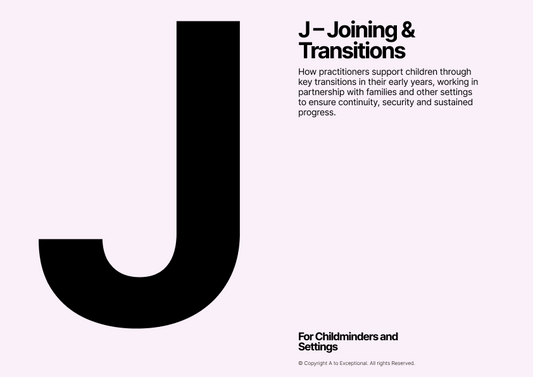J – Joining & Transitions